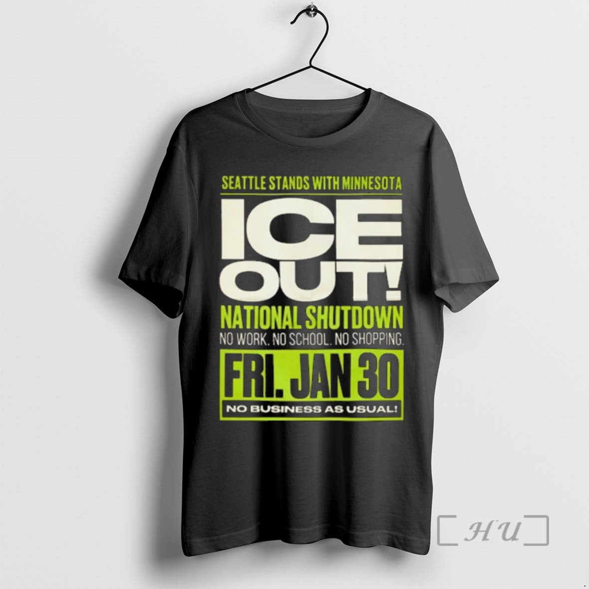Officials Seattle Stand With Minnesota Ice Out National Shutdown January 30 2026 Premium T Shirts