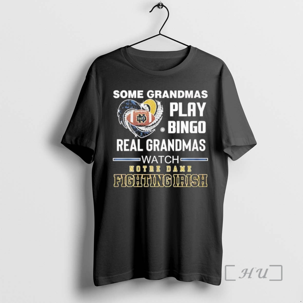 Officials Some Grandmas Play Bingo Real Grandmas Watch Notre Dame Fighting Irish Premium T Shirts