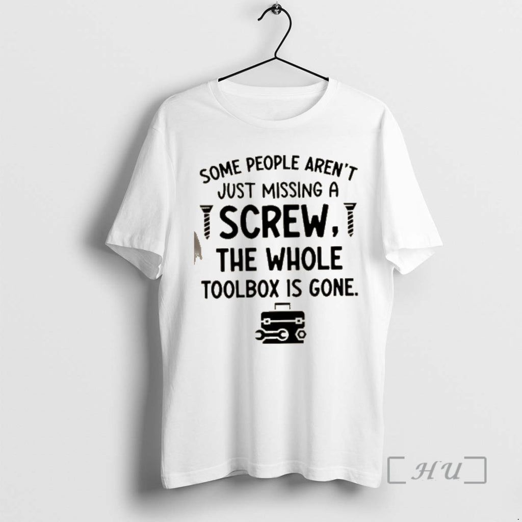 Officials Some People Arent Just Missing A Screw The Whole Toolbox Is Gone Text Premium