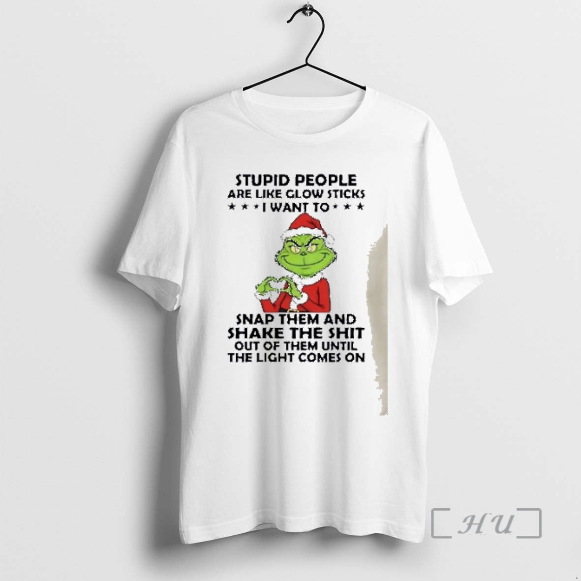 Officials Stupid People Are Like Glow Sticks I Want To Grinch Premium T Shirts Sweater