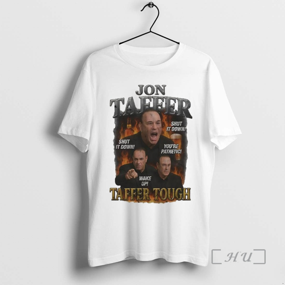Officials Taffer Tough Bar Brawler Shut It Down Youre Pathetic Wake Up Graphic Premium