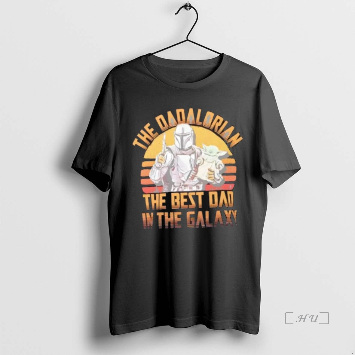 Officials The Dadalorian Best Dad In The Galaxy