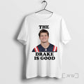 Officials The Drake Is Good Drake Maye Football