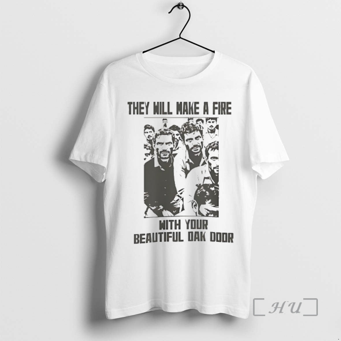 Officials They Will Make A Fire With Your Beautiful Oak Door Premium T Shirts Sweater