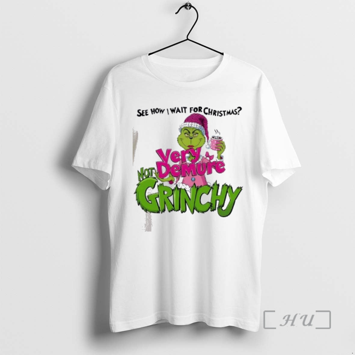 Officials Very Demure Not Grinchy Funny Grinchmas Coffee Lover
