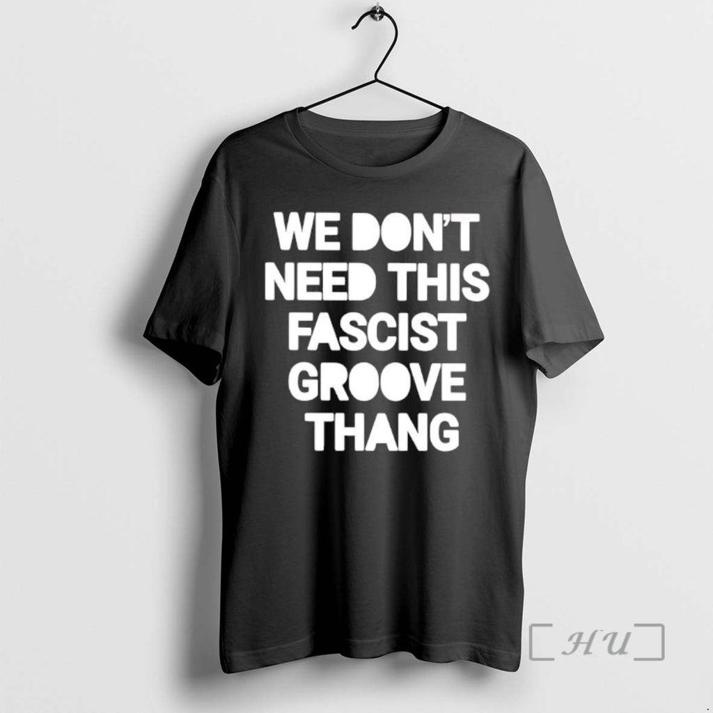 Officials We Dont Need This Fascist Groove Thang