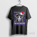 Officials Wednesday Im Not Merry Ugly Christmas