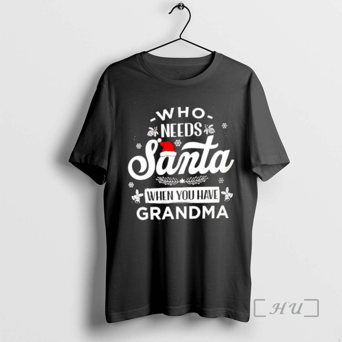 Officials Who Needs Santa When You Have Grandma