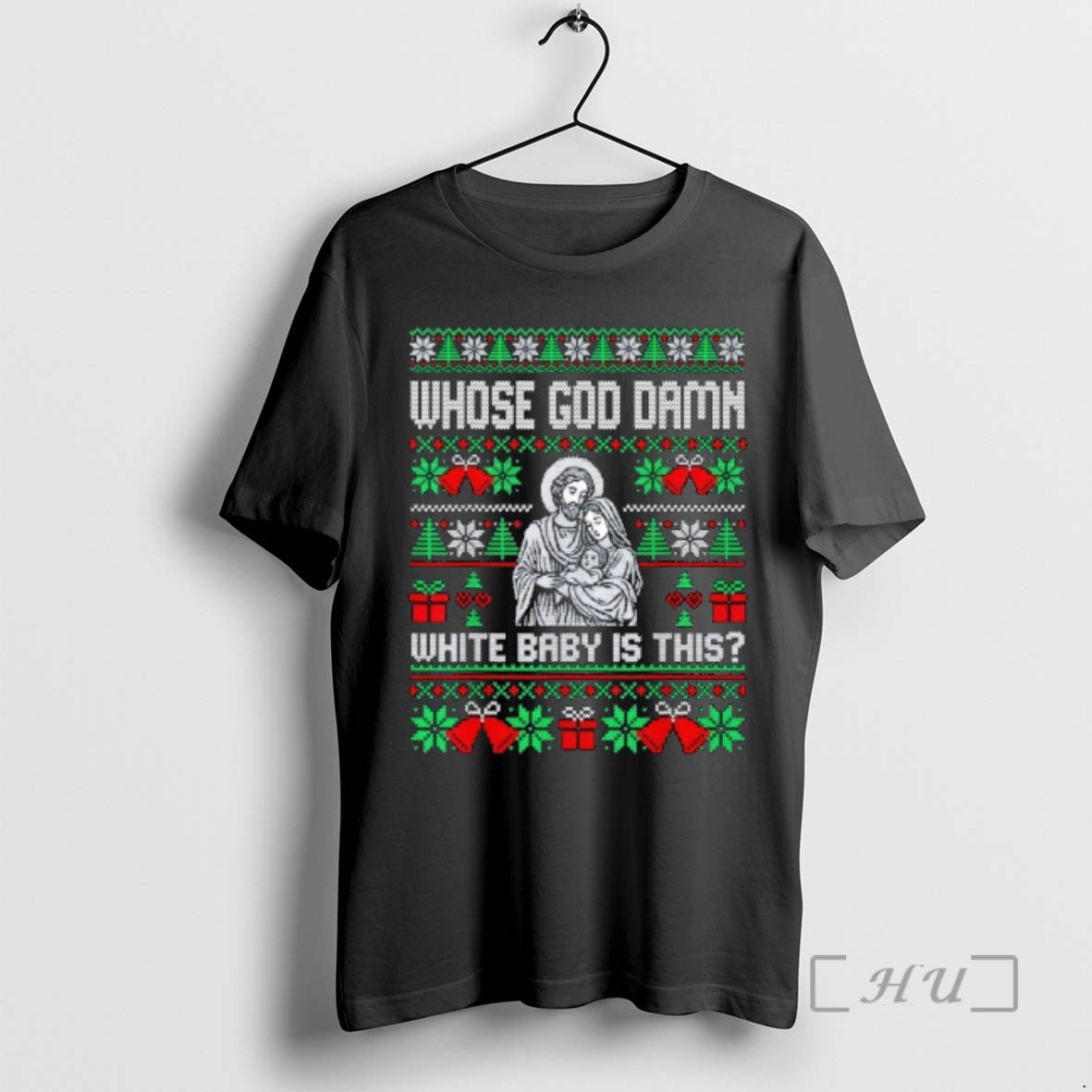 Officials Whose God Damn White Baby Is This Funny Jesus Christmas Premium T Shirts Sweater