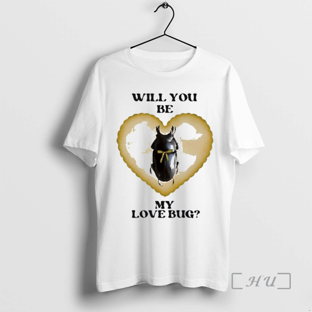 Officials Will You Be My Love Bug Beetle Heart Graphic
