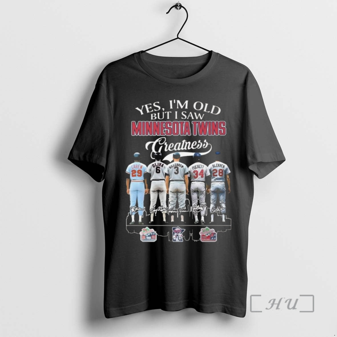 Officials Yes Im Old But I Saw Minnesota Twins Greatness Players Legends Signatures 2026 Premium