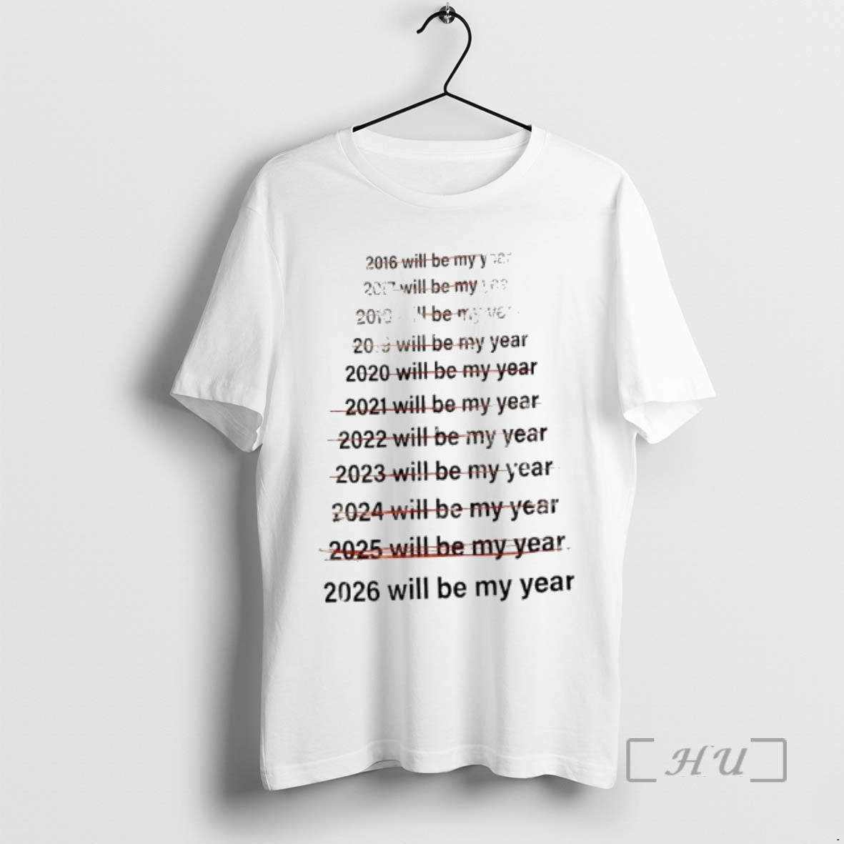 Officials List Of Years From 2016 To 2026 Will Be My Year Premium T Shirts