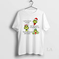Original Grinch Santa I Want My Daughter To Be Kind But I Also Want Her