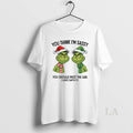 Original Grinch Santa Couple You Think Im Sassy You Should Meet The Girl I Gave