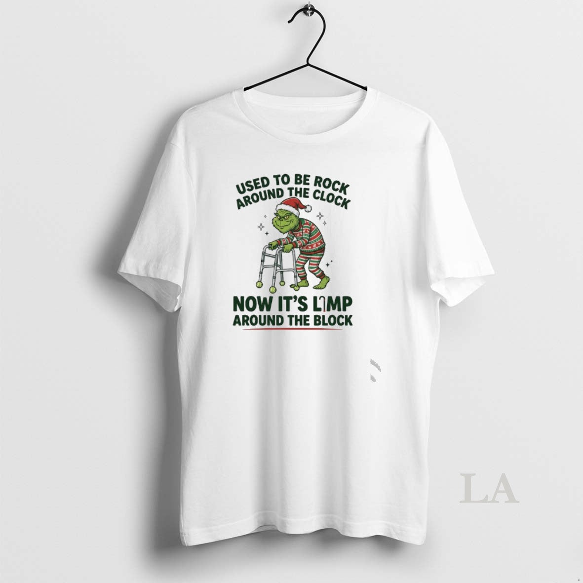 Original Grinch Used To Be Rock Around The Clock Now Its Limp Around The Block