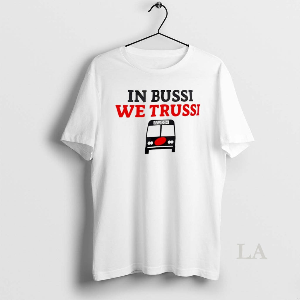 Original In Bussi We Trussi Carolina Hurricanes