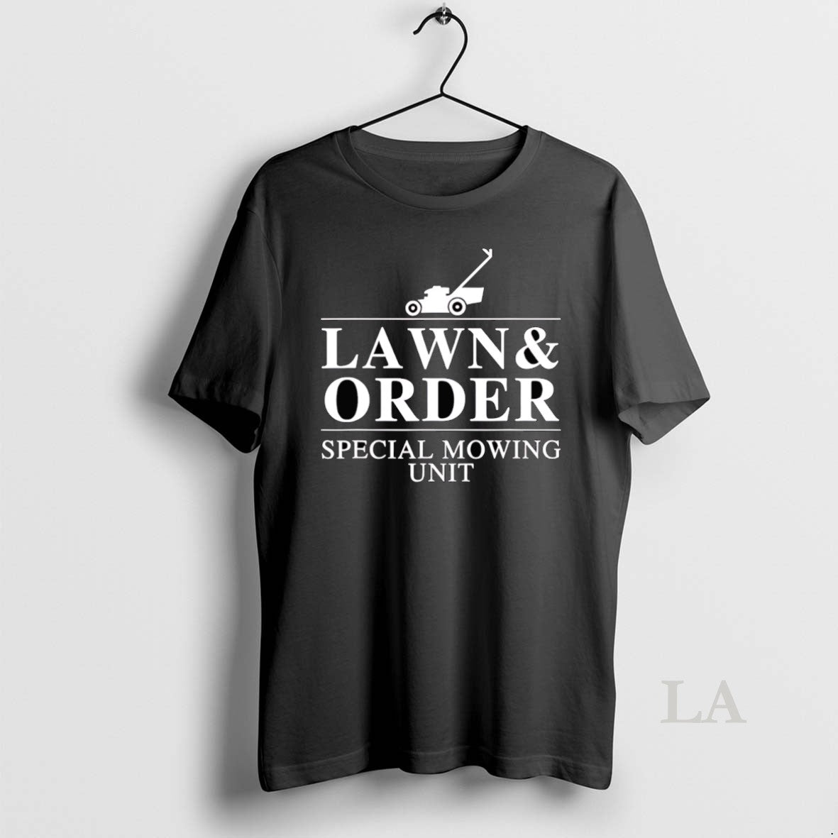Original Lawn Order Special Mowing Unit Funny Dad Joke