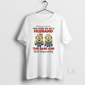 Original Minions Couple Nobody Told Me That When You Get A Husband The Ears Are