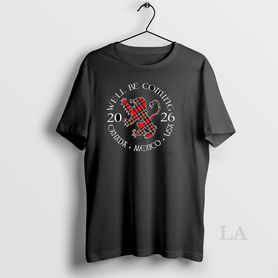 Original Well Be Coming Scotland Scottish World Cup 2026 Canada Mexico Usa Logo