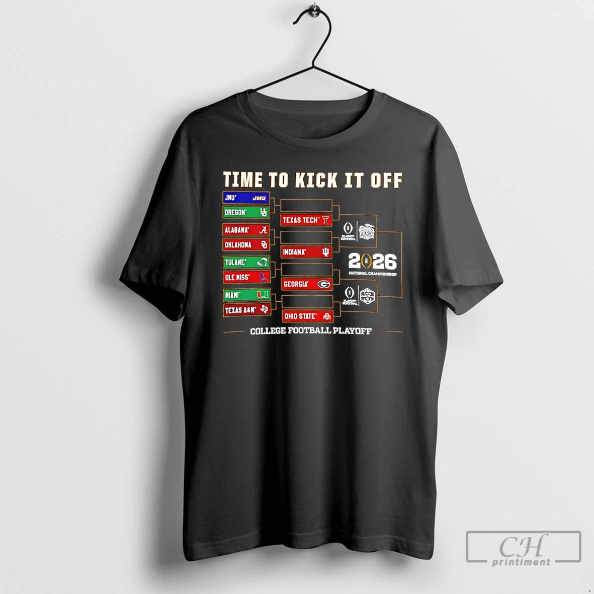 Premium 2025 26 College Football Playoff Timje To Kick It Off Bracket T Shirts Sweater