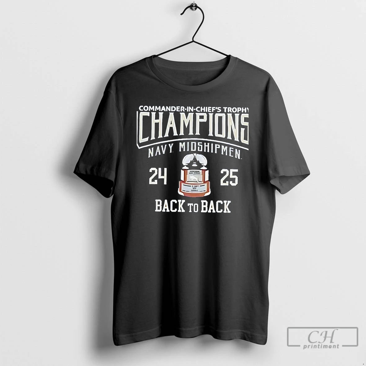 Premium 2025 Commander In Chiefs Trophy Champions Navy Midshipmen Football Back To Back Christmas