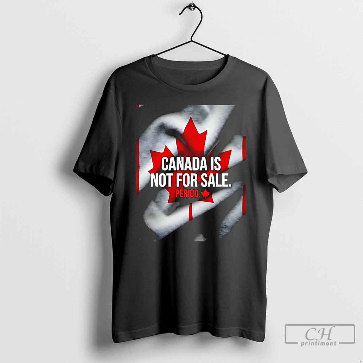 Premium Canada Is Not For Sale Period