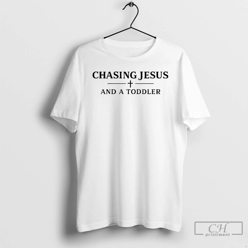 Premium Chasing Jesus And A Toddler