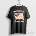 Premium Dogs Should Be Tax Deductible American Flag