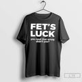 Premium Fets Luck You Read That Wrong Didnt You Lets Fuck