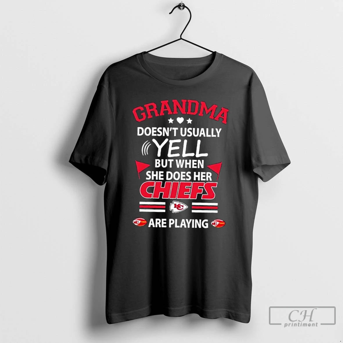 Premium Grandma Doesnt Usually Yell But When She Does Her Kansas City Chiefs Football Are