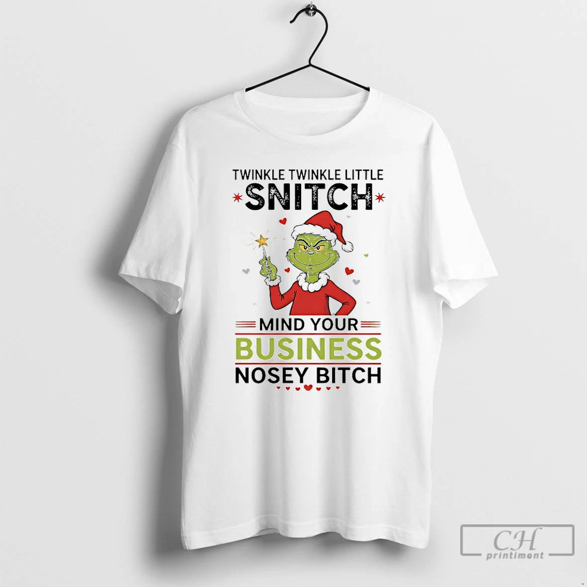 Premium Grinch Twinkle Twinkle Little Snitch Mind Your Business Nosey Bitch