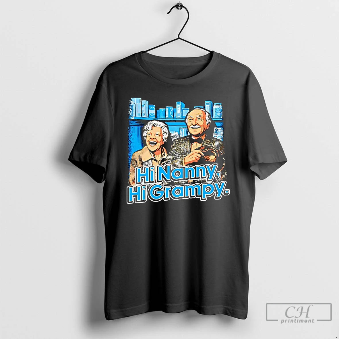 Premium Hi Nanny Hi Grampy Graphic