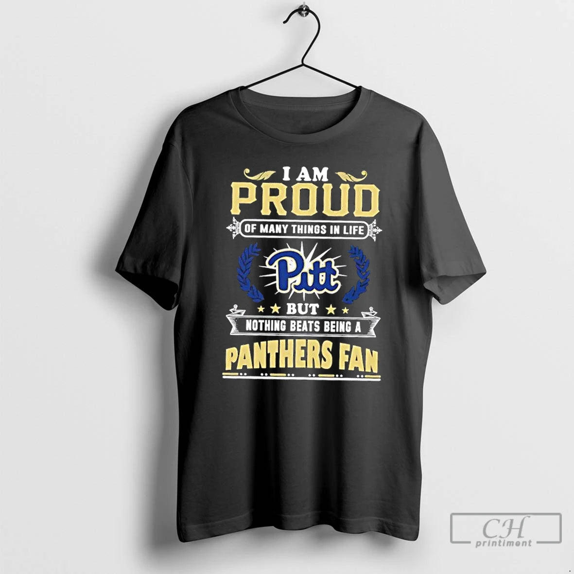 Premium I Am Proud Of Many Things In Life But Nothing Beats Being A Pittsburgh