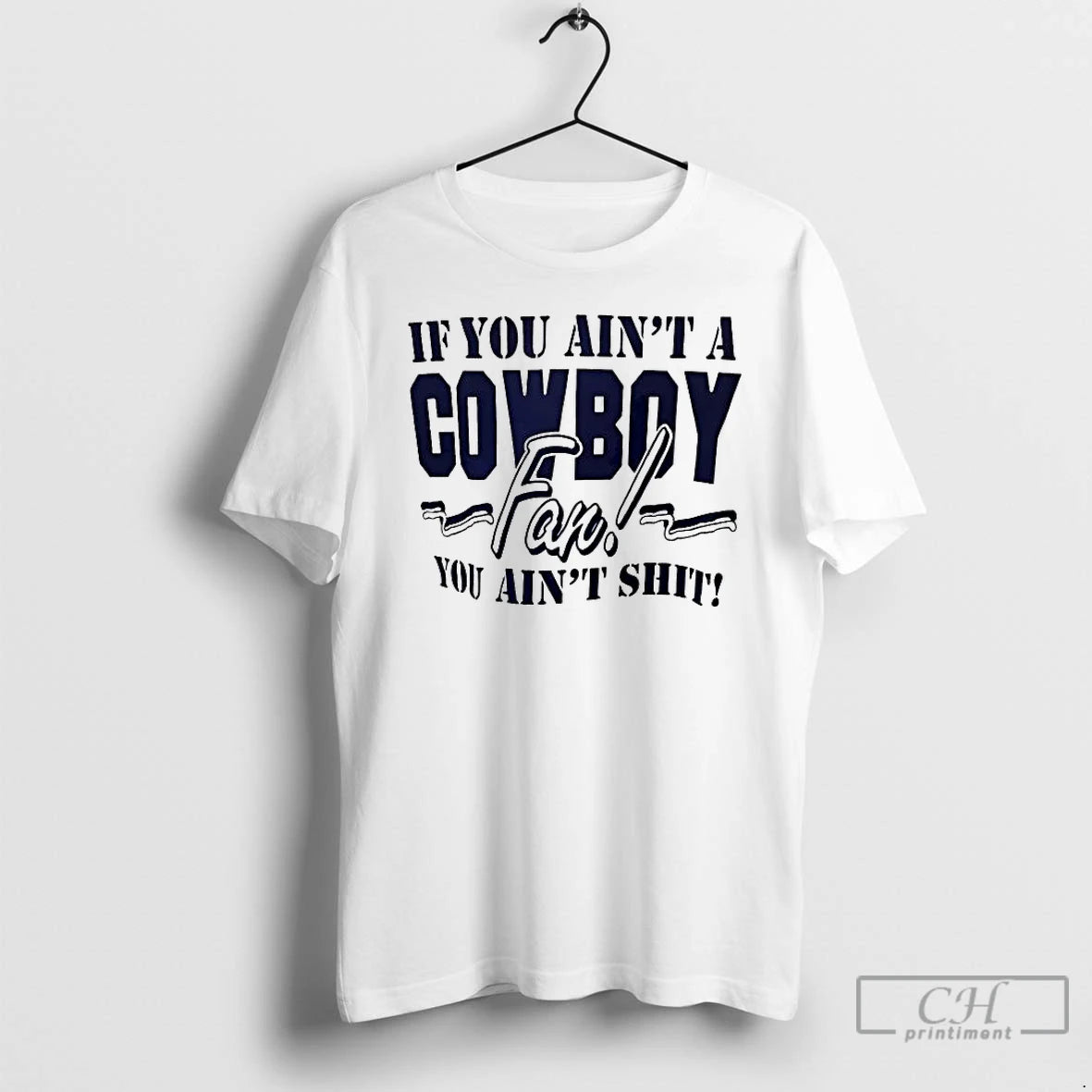 Premium If You Aint A Cowboy Fan You Aint Shit