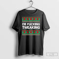 Premium Im Fucking Tweaking Christmas