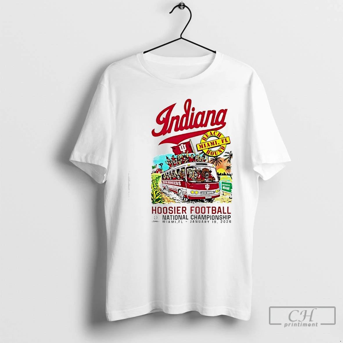 Premium Indiana University Hoosiers 25 26 National Championship Game Bus To Miami T Shirts Sweater