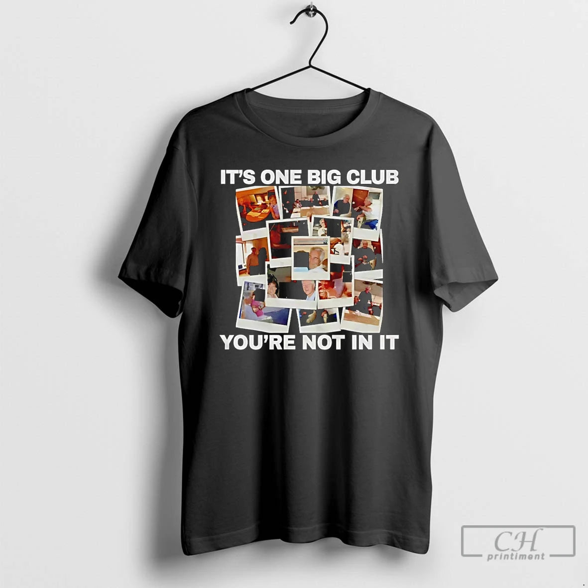Premium Its One Big Club And Youre Not In It