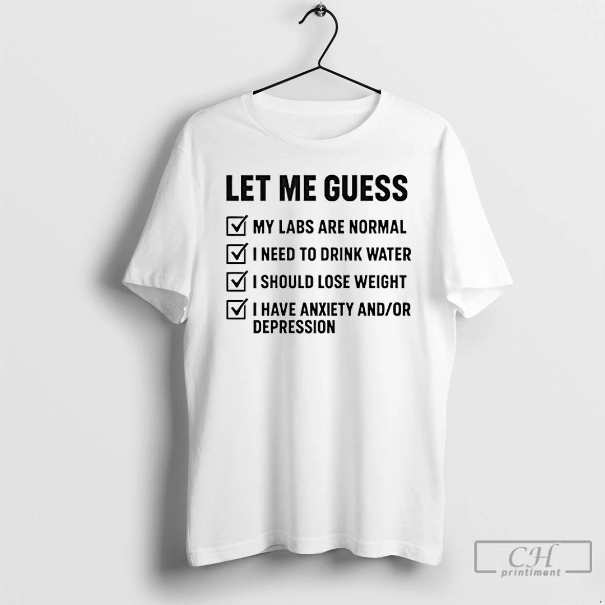 Premium Let Me Guess My Labs Are Normal I Needs To Drink Water T Shirts