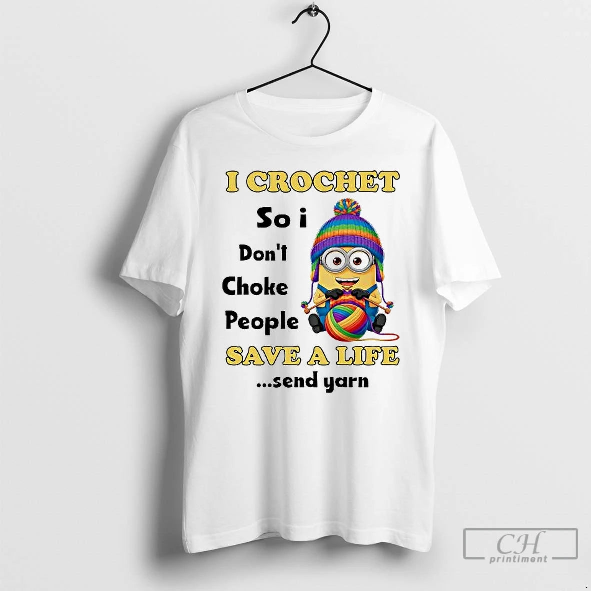Premium Minions I Crochet So I Dont Choke People Save A Life T Shirts Sweater