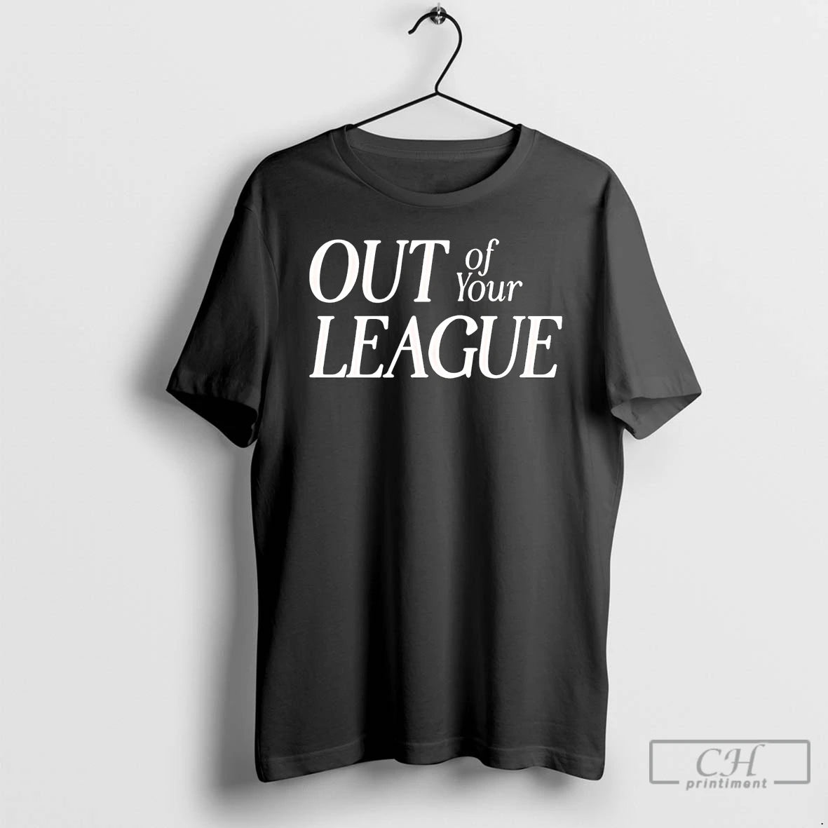 Premium Out Of Your League