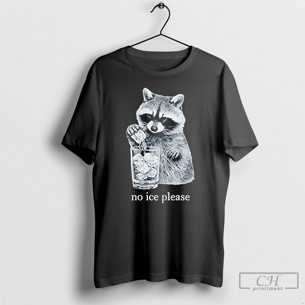 Premium Raccoon Anti Ice No Ice Please