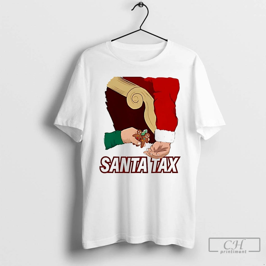 Premium Santa Tax Christmas 2025 Funny Christmas