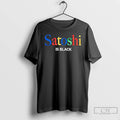 Premium Satoshi Is Black