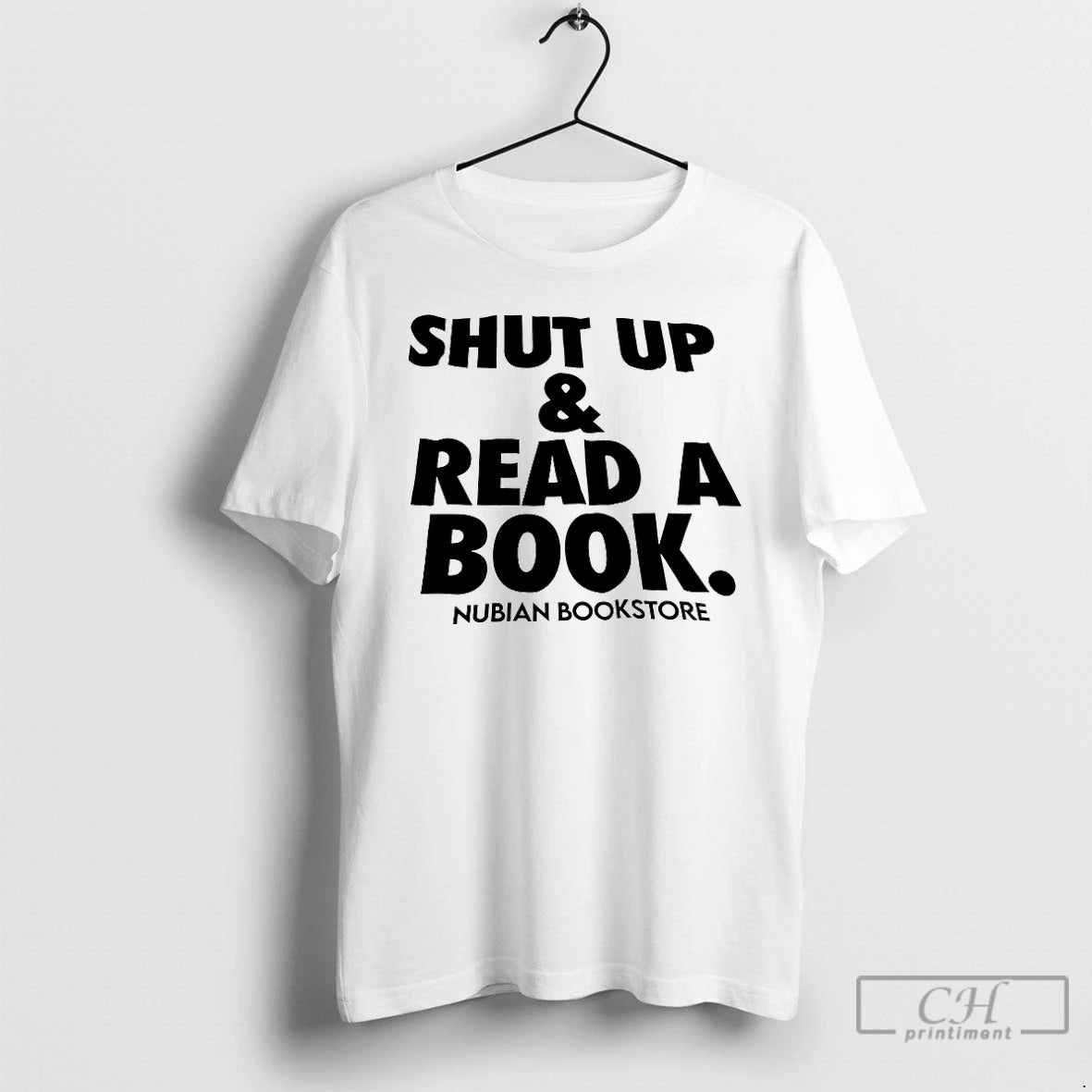 Premium Shut Up And Read A Book Nubian Bookstore