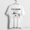 Premium Stop Racism Its Okay To Be Asian Black Arab Normal American T Shirts Sweater