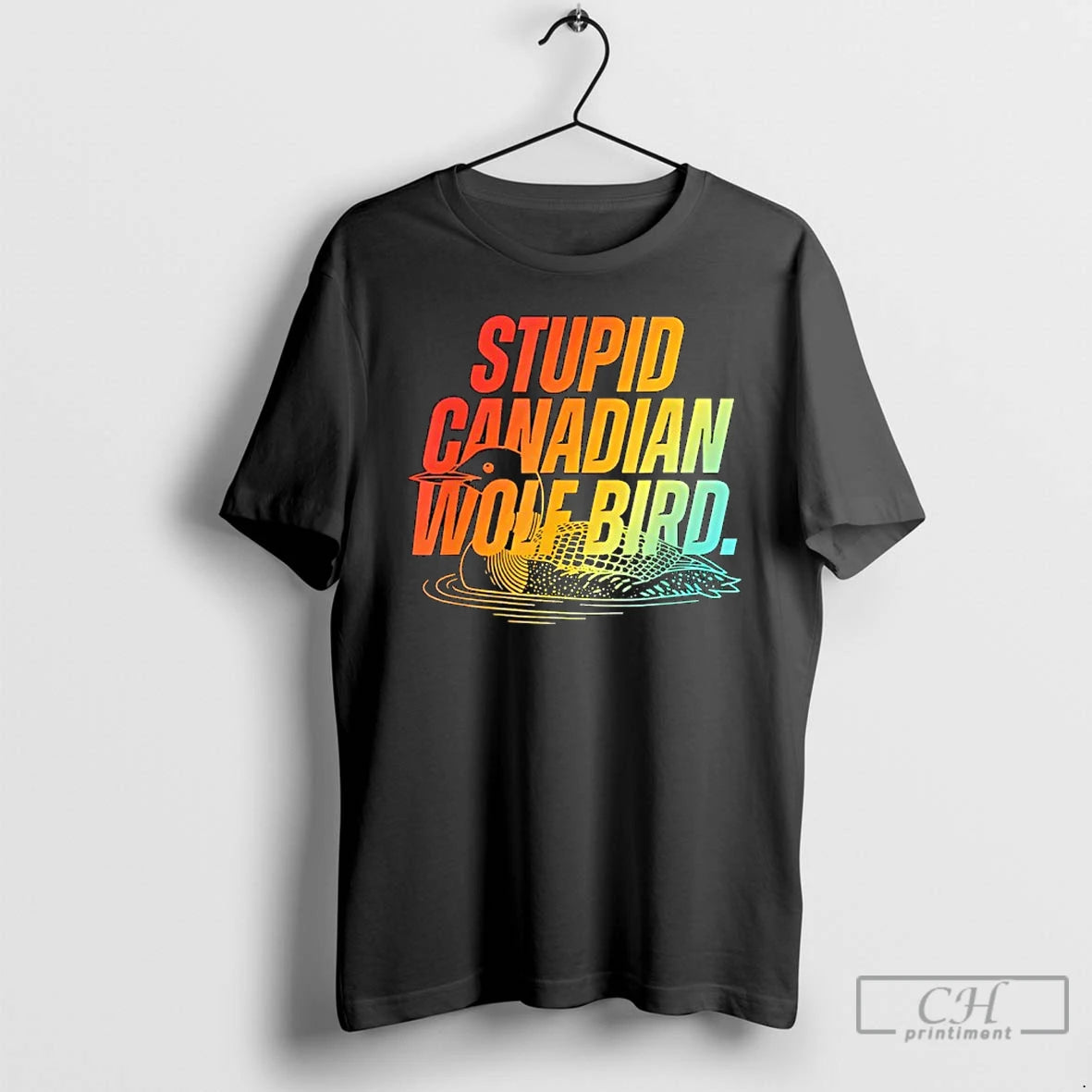 Premium Stupid Canadian Wolf Bird Funny Design