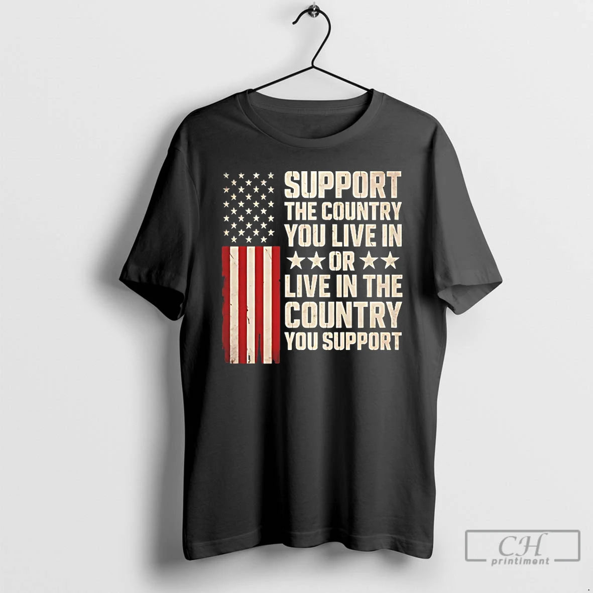 Premium Support The Country You Live In Or Live In The Country T Shirts Sweater