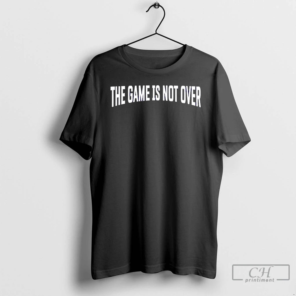 Premium The Game Is Not Over
