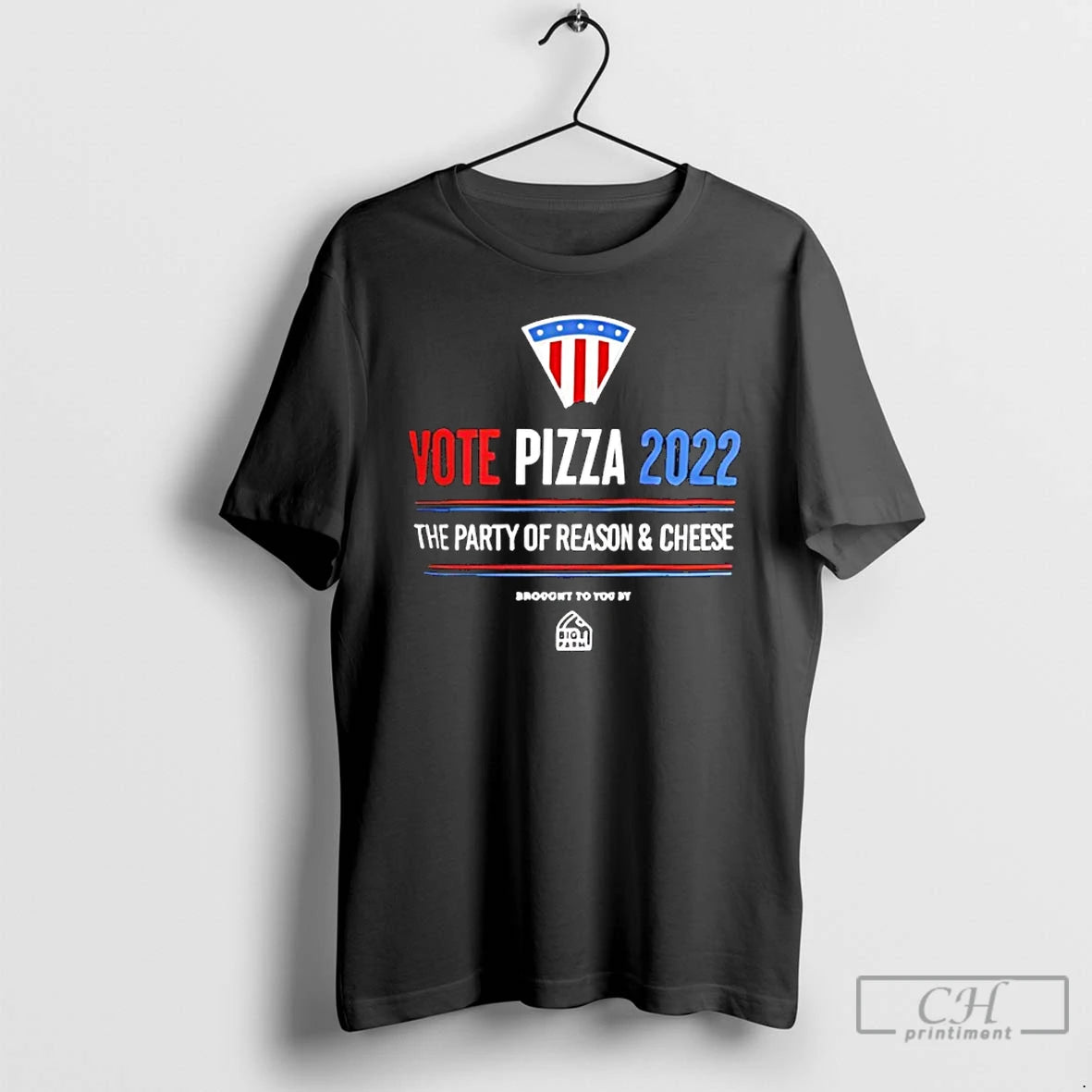 Premium Vote Pizza 2022 The Party Of Reason And Cheese