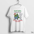 Top Grinch Dear Santa Ive Been Good This Year Well Most Of The Time